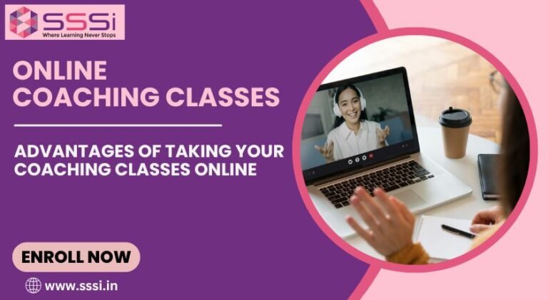 Advantages Of Taking Your Coaching Classes Online