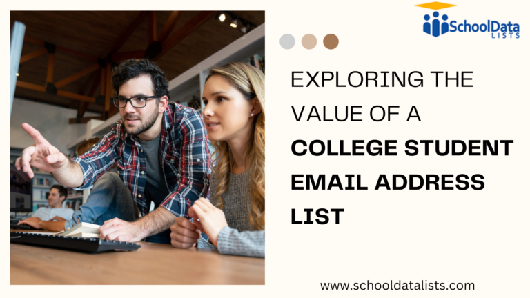 Exploring the Value of a College Student Email Address List
