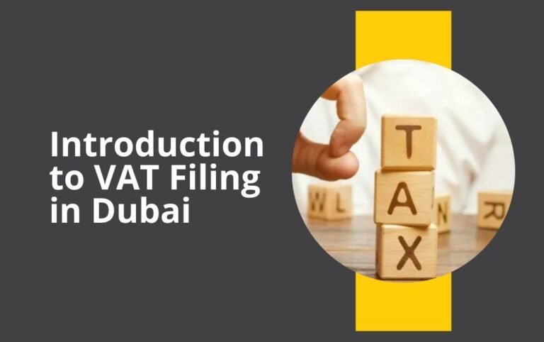 Introduction to VAT Filing in Dubai