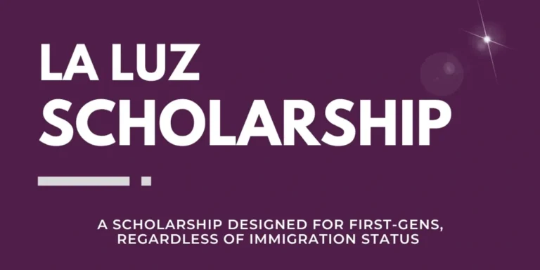 2023-2024 The La Luz Scholarship For First-generation Students