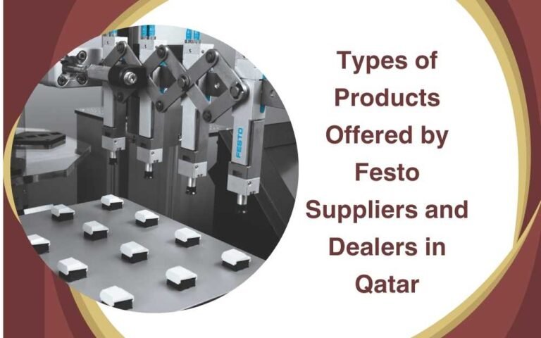 Types of Products Offered by Festo Suppliers and Dealers in Qatar