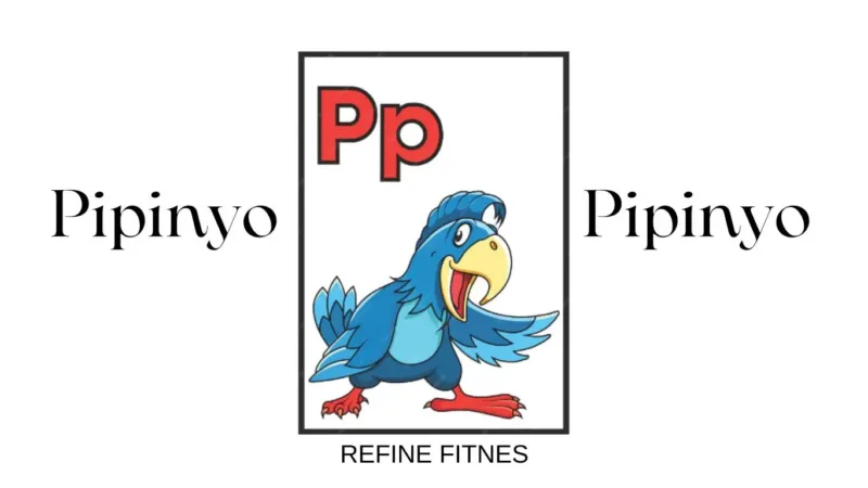 Incorporating Pipinyo into Your Refinefitnes Journey