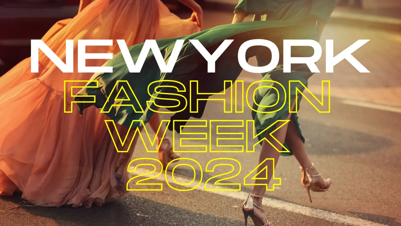 New York Fashion Week 2024