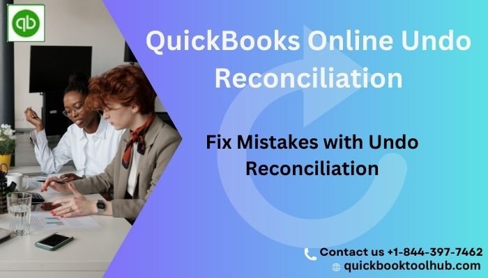 Quickbooks online undo Reconciliation